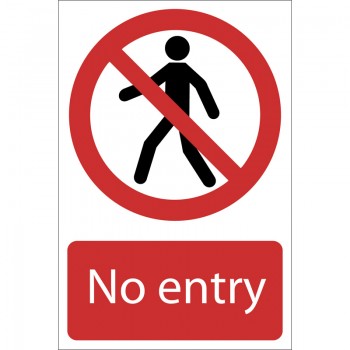 No Entry’ Prohibition Sign, 200 x 300mm No Entry’ Prohibition Sign, 200 x 300mm