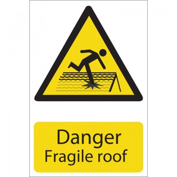 Danger Fragile Roof
