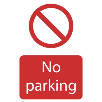 No Parking’ Prohibition Sign, 400 x 600mm No Parking’ Prohibition Sign, 400 x 600mm